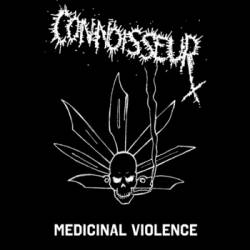 Connoisseur : Medicinal Violence